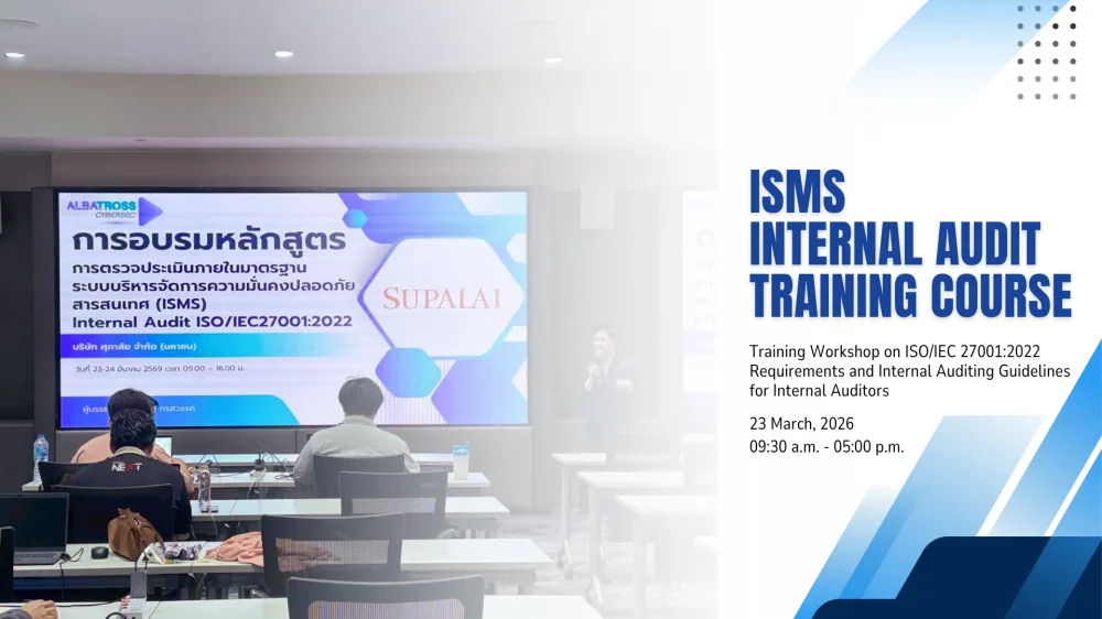 Training Workshop on ISO/IEC 27001:2022 Requirements and Internal Auditing Guidelines for Internal Auditors